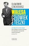Walesa. Czlowiek z teczki