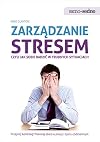 Zarządzanie stresem czyli jak sobie radzić w trudnych sytuacjach (polish)