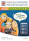 Angielski - kurs dla wiecznie początkujących