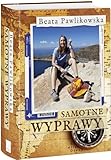 Samotne wyprawy
