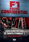 F1 Racing Confidential. Zakulisowe historie ze świata Formuły 1