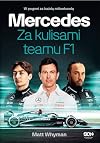 Mercedes. Za kulisami teamu F1
