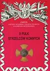 9 Pułk Strzelców Konnych - tradycje i udział w wojnie 1939 r.