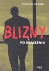 Blizny po ukaszeniu