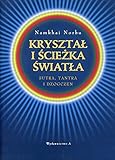 Krysztal I Sciezka Swiatla