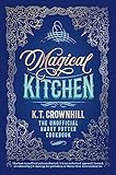 Magical Kitchen The Unofficial Harry Potter Cookbook