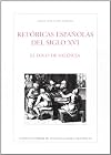 Retoricas Españolas Del Siglo Xvi:El Foco De Valencia