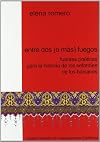 Entre dos (o más) fuegos : fuentes poéticas para la historia de los sefardíes de los Balcanes