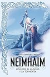 Neimhaim. Los Hijos de la Nieve y la Tormenta