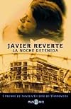 La Noche Detenida