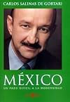 México: Un Paso Dificil A La Modernidad (Spanish Edition)