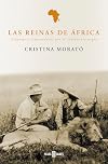 Las reinas de Africa. Viajeras y exploradoras por el continente negro (O.Diversas) (Spanish Edition)
