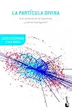 La Partcula Divina Booket Ciencia