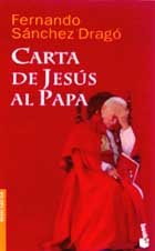 Carta de Jesús al Papa by Fernando Sánchez Dragó