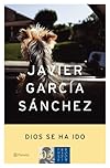 Dios Se Ha Ido