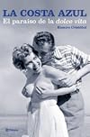 LA Costa Azul (Spanish Edition)