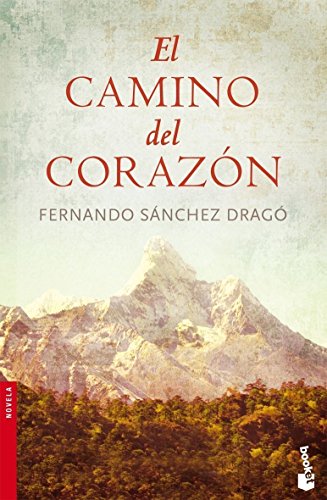 El camino del corazón by Fernando Sánchez Dragó