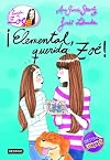 ¡Elemental, querida Zoé!: La banda de Zoé 2