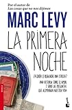La Primera Noche