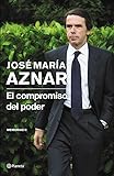 El Compromiso Del Poder Memorias Ii