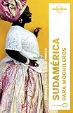 Lonely Planet Sudamrica Para Mochileros Lonely Planets South America