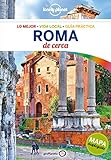 Lonely Planet Roma De Cerca Travel Guide Spanish Edition