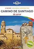 Lonely Planet Camino De Santiago De Cerca Travel Guide Spanish Edition
