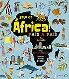 Esto Es Frica Pas A Pas Geoplaneta Kids