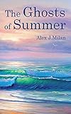 The Ghosts of Summer