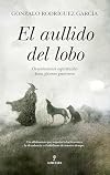 El aullido del lobo (Spanish Edition)