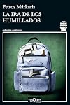 La ira de los humillados