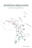 Enseñar urbanismo