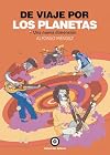 De Viaje Por Los Planetas. Una Nueva Dimensión