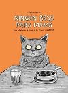 Ningún beso para mamá : una adaptación de la obra de Tomi Ungerer