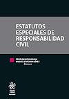 Estatutos especiales de Responsabilidad Civil