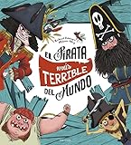 El Pirata Ms Terrible Del Mundo Lbumes Ilustrados
