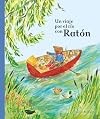 Un viaje por el río con Ratón
