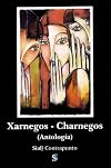 Xarnegos = Chanegos [i.e. Charnegos] : antolog&iacute;a biling&uuml;e