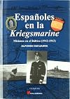 Españoles en la Kriegsmarine: Misiones en el Báltico (1942-1943)