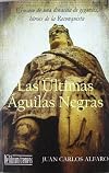 Las ultimas aguilas negras