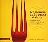 L'essència de la cuina catalana