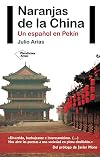 Naranjas de la China: un español en Pekín