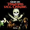 Guía de "Piratas del Caribe"