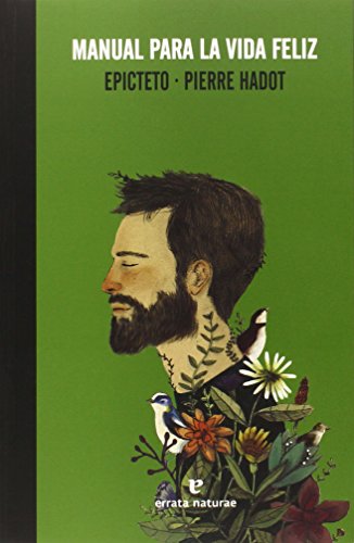 Portada Manual para la vida feliz Pierre Hadot