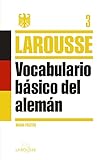 Vocabulario Bsico Del Alemn Larousse Lengua Alemana Manuales Prcticos