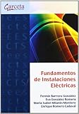 Fundamentos De Instalaciones Electricas Texto Garceta