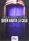 Quien habita la Casa