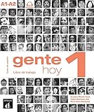 Gente Hoy 1 A1 A2 : Libro De Trabajo (1cd Audio)