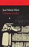 Clásicos vividos