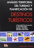 Analisis Territorial Del Turismo Yplanificacion De Destinos Turisticos